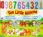 Cover of: Ten Little Kittens (Board Counting Books)