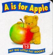 Cover of: A. Is for Apple (Big Little Fat Books) by Lorna Read
