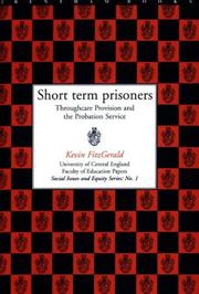 Cover of: Short Term Prisoners (University of Central England Faculty of Education Papers: Social Issues & Equity)