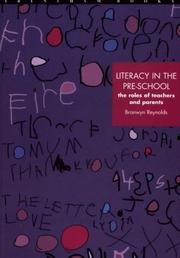 Cover of: Literacy in the Pre-School by Bronwyn Reynolds