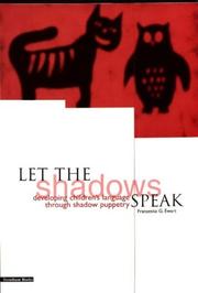 Cover of: LET THE SHADOWS SPEAK by Franzeska G. Ewart