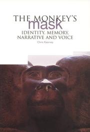 Cover of: The Monkey's Mask: Identity, Memory, Narrative and Voice