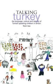 Talking Turkey by Tozun Issa