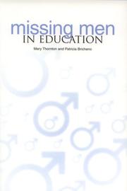 Missing men in education by Mary Thornton, Patricia Bricheno