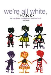 Cover of: We're All White Thanks by Chris Gaine