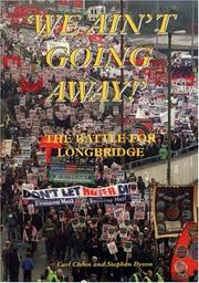 'We ain't going away!' by Carl Chinn, Stephen Dyson