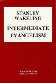 Intermediate Evangelism by Stanley Wakeling