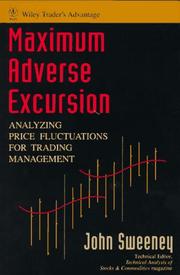 Cover of: Maximum adverse excursion: analyzing price fluctuations for trading management