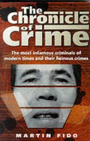 Cover of: The Chronicle of Crime by Martin Fido