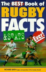 Cover of: The Best Book of Rugby Facts and Stats Ever! by Richard Bath