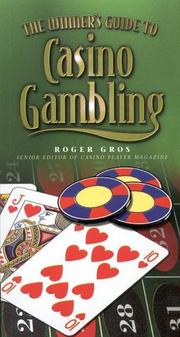 Cover of: The Winner's Guide to Casino Gambling by Roger Gros