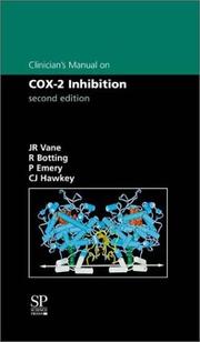 Cover of: Clinician's Manual on COX-2 Inhibition by John R. Vane, Regina Botting, Paul Emery