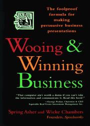 Cover of: Wooing & winning business: the foolproof formula for making persuasive business presentations