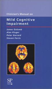 Cover of Clinician's Manual on Mild Cognitive Impairment by j. golomb,a. kluger,p. garrad,sh. ferris