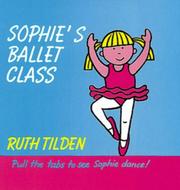Cover of: Sophie's Ballet Class