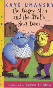 Cover of: Bogey Men and the Trolls Next Door by Kaye Umansky