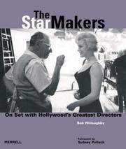 Cover of: The Star Makers: On Set With Hollywood's Greatest Directors