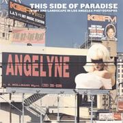 Cover of: This Side of Paradise: Body and Landscape in Los Angeles Photographs