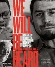 Cover of: We Will Be Heard: Voices in the Struggle for Constitutional Rights Past and Present