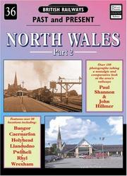 North Wales by Paul Shannon, John Hilmer, Paul Shannon