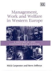 Cover of: Management, Work and Welfare in Western Europe by Mick Carpenter, Steve Jefferys