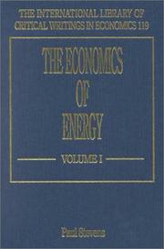 Cover of: The Economics of Energy (International Library of Critical Writings in Economics)