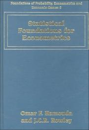 Cover of: Statistical Foundations for Econometrics (Foundations of Probability, Econometrics and Economic Games Series, 5)