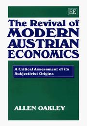 Cover of: The Revival of Modern Austrian Economics: A Critical Assessment of Its Subjectivist Origins