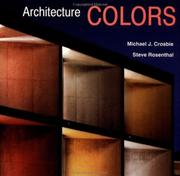 Cover of: Architecture Colors (Preservation Press) by Michael J. Crosbie, Steve Rosenthal