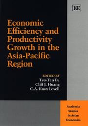Cover of: Economic Efficiency and Productivity Growth in the Asia-Pacific Region (Academia Studies in Asian Economies)