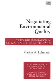 Cover of: Negotiating Environmental Quality by Markus A. Lehmann