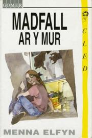Cover of: Madfall Ar Y Mur by Menna Elfyn