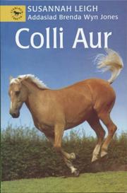 Cover of: Colli Aur (Stablau 'r Traeth) by Susannah Leigh, Brenda Wyn Jones