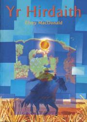 Cover of: Yr Hirdaith by Elvey MacDonald