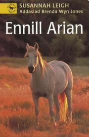Cover of: Ennill Arian by Susannah Leigh, Brenda Wyn Jones