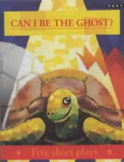 Cover of: Can I Be the Ghost?