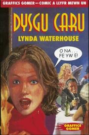 Cover of: Dysgu Caru (Graffics Gomer) by Lynda Waterhouse, John Kent, Elin Meek