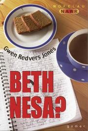 Cover of: Beth Nesa? (No Felau Nawr) by Gwen Redvers Jones