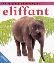 Cover of: Eliffant (Anifeiliaid Bach Gwyllt)