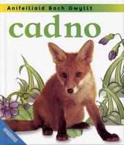 Cover of: Cadno (Anifeiliaid Bach Gwyllt) by Jinny Johnson, Bethan Matthews