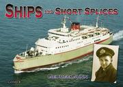 Cover of: Ships and Short Splices by George Gunn