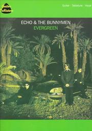 Echo & The Bunnymen -- Evergreen