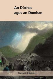 Cover of: An Dúchas Agus an Domhan by Diarmuid Ó Giolláin