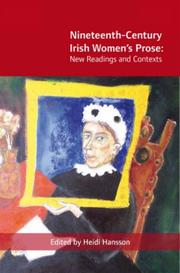 Cover of: Nineteenth-Century Irish Womens Prose by Heidi Hansson