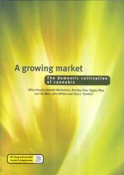 Cover of: A Growing Market (Drugs and Alcohol Research Programme)
