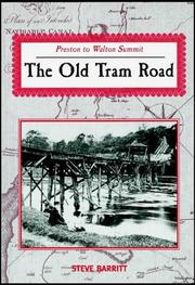 Cover of: The Old Tram Road by Steve Barritt