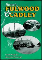 Historic Fulwood and Cadley by Carole Knight, Margaret Burscough