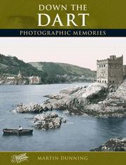 Cover of: Francis Frith's Down the Dart (Photographic Memories)