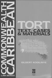 Cover of: Commonwealth Caribbean Tort Law by Gilbe Kodilinye, Gilbert Kodilinye