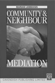 Community and neighbourhood mediation by Marian Liebmann